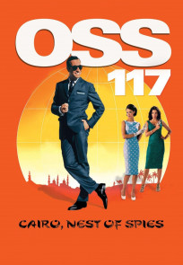 აგენტი 117: ქაირო ჯაშუშთა ბუდე, OSS 117: Cairo Nest of Spies