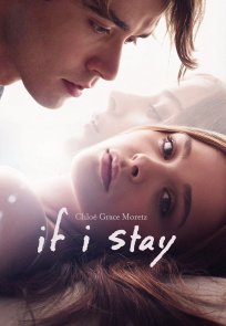 თუ დავრჩები, If I Stay
