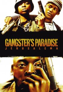 სამოთხე განგსტერებისათვის, Gangsters Paradise- Jerusalema