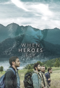 როცა გმირები დაფრინავენ, When Heroes Fly