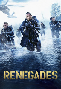 განდგომილები, Renegades