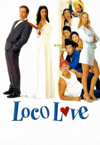 გიჟური სიყვარული / Loco Love
