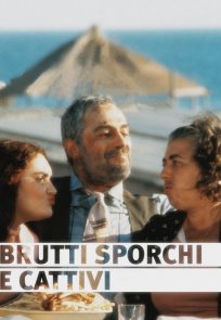საზიზღრები ბინძურები ბოროტები, Brutti sporchi e cattivi