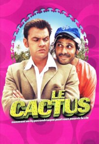 კაკტუსი, Le Cactus