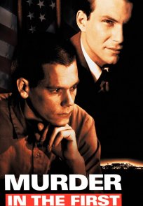 პირველი ხარისხის მკვლელობა, Murder in the First