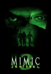 მუტანტები 3, Mimic 3 Sentinel