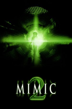 მუტანტები 2 / Mimic 2