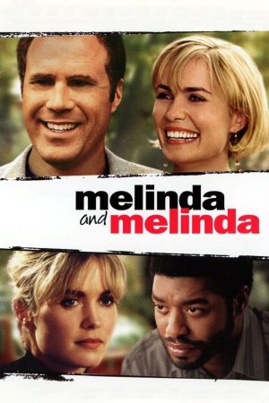 მელინდა და მელინდა, Melinda and Melinda