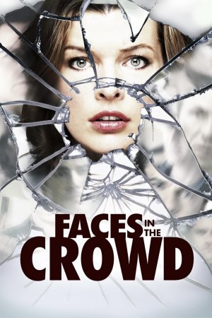 სახეები ბრბოში / Faces in the Crowd