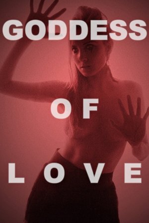 სიყვარულის ქალღმერთი, Goddess of Love