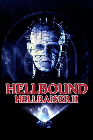ჯოჯოხეთიდან აღმდგარი 2, Hellbound: Hellraiser II