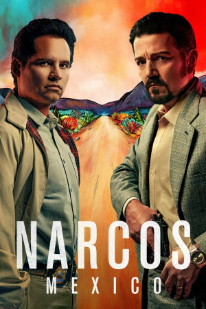 ნარკოსი: მექსიკა, Narcos: Mexico