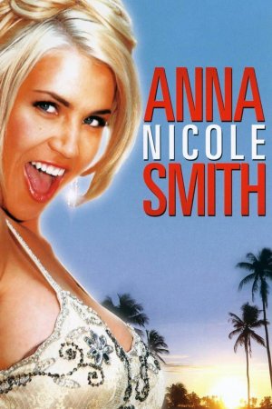 ანა ნიქოლი / The Anna Nicole Smith Story