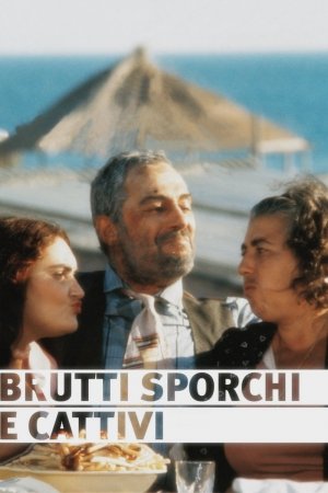 საზიზღრები ბინძურები ბოროტები, Brutti sporchi e cattivi