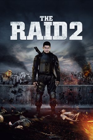 რეიდი 2 / The Raid 2 Berandal