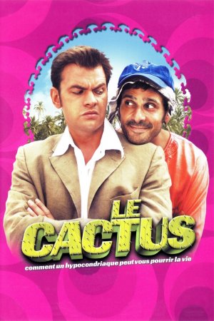 კაკტუსი, Le Cactus
