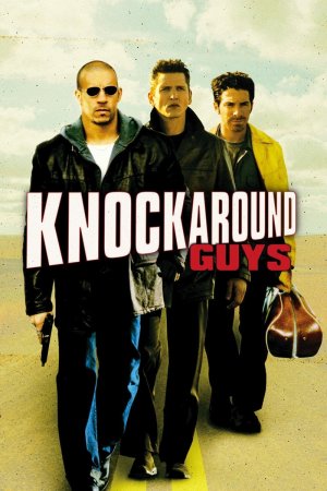 ძლიერი ბიჭები / Knockaround Guys