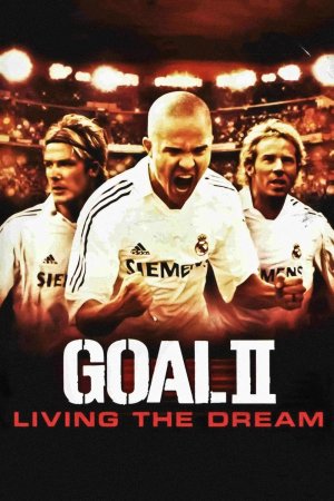 გოლი 2, Goal 2: Living the Dream