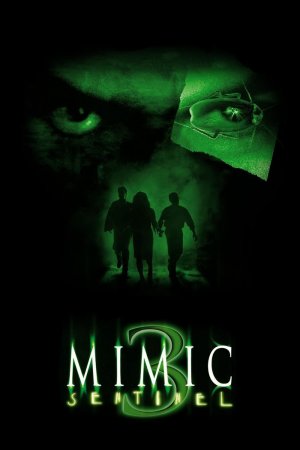 მუტანტები 3, Mimic 3 Sentinel