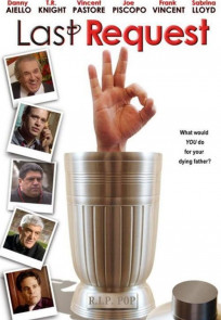 უკანასკნელი სათხოვარი, The Last Request