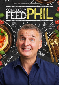 ვინმემ გამოკვებეთ ფილი, Somebody Feed Phil