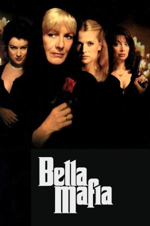 ნათლიდედა, Bella Mafia