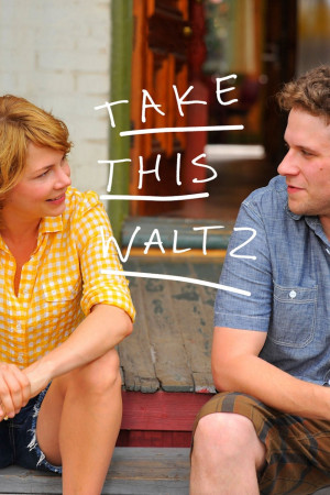 მიიღეთ ეს ვალსი, Take This Waltz