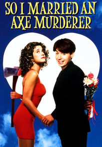 დავქორწინდი ნაჯახიან მკვლელზე | So I Married an Axe Murderer