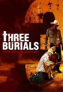 მელქიადეს ესტრადას სამი დაკრძალვა, The Three Burials of Melquiades Estrada