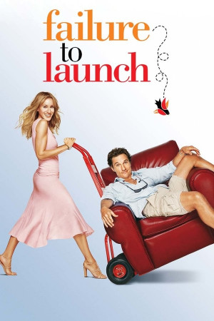 სიყვარული და სხვა უსიამოვნებები | Failure to Launch