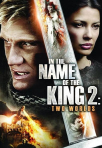 მეფის სახელით 2 | In the Name of the King 2: Two Worlds