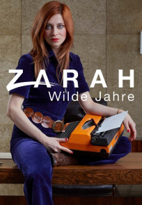 ცარა: ველური წლები | Zarah: Wilde Jahre