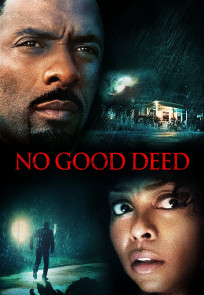 არც ერთი კეთილი საქმე | No Good Deed