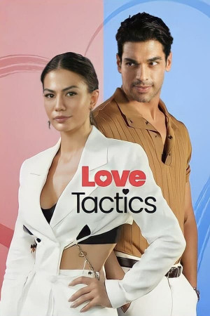 სიყვარულის ტაქტიკა | LOVE TACTICS