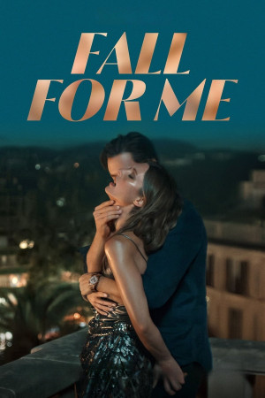 შემიყვარე თავდავიწყებით | Fall for Me