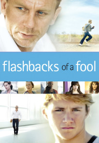 უიღბლოს მოგონებები | Flashbacks of a Fool