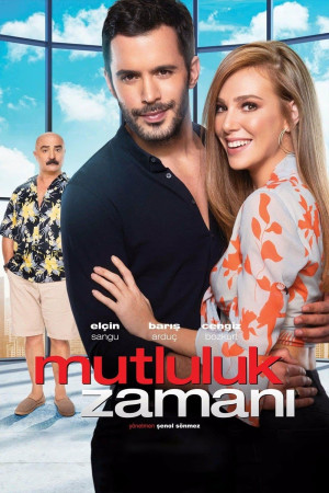 ბედნიერების დრო / Mutluluk Zaman