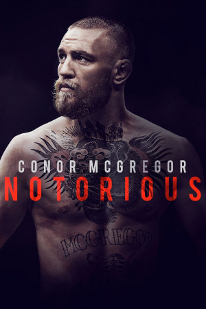 კონორ მაკგრეგორი: სევდიანად ცნობილი / Conor McGregor: Notorious