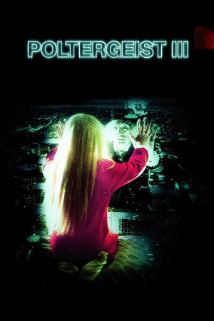 პოლტერგეისტი 3 | Poltergeist 3