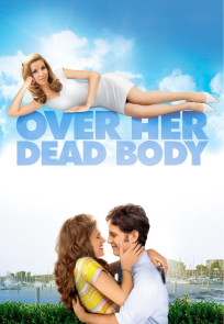 დაბრუნება იმ ქვეყნიდან | Over Her Dead Body