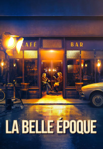 მშვენიერი ეპოქა | La Belle Époque