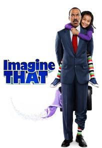 წარმოიდგინე ეს | Imagine That