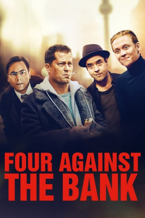 ოთხი ბანკის წინააღმდეგ | Four Against the Bank