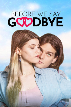 სანამ დაგემშვიდობები | Before We Say Goodbye