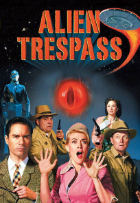 უცხოპლანეტელთა შემოჭრა | Alien Trespass