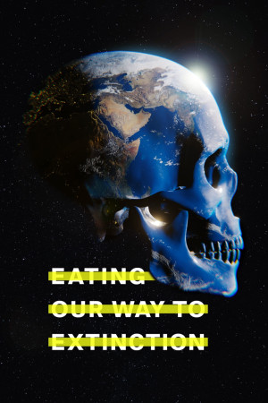 ჭამა გადაშენების გზაზე | Eating Our Way to Extinction