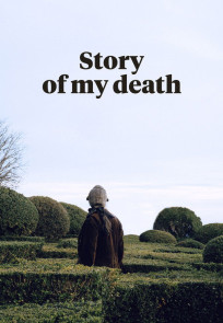 ჩემი გარდაცვალების ამბავი / STORY OF MY DEATH