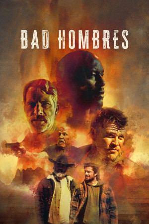 ცუდი ბიჭები | Bad Hombres