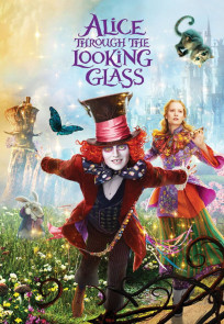 ალისა სარკის მიღმა / ALICE THROUGH THE LOOKING GLASS