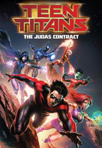 თინეიჯერი ტიტანები: იუდას კონტრაქტი | Teen Titans: The Judas Contract